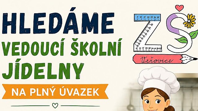 Nabídka pracovního místa vedoucí školní jídelny na plný úvazek v Základní škole ve Veřovicích