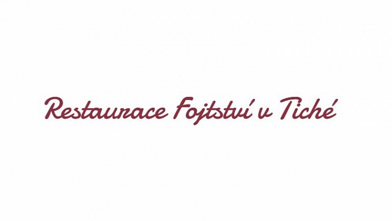 Restaurace Fojtství v Tiché - Restaurace Fojtství v Tiché